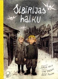 Юрга Виле - Sibirijas haiku