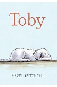 Хейзел Митчелл - Toby