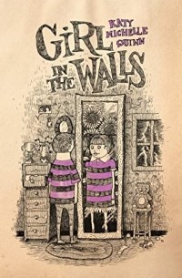 Katy Michelle Quinn - Girl in the Walls