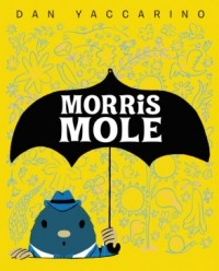 Дэн Яккарино - Morris Mole