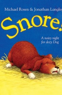  - Snore!