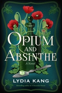 Лидия Канг - Opium and Absinthe