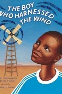 The Boy Who Harnessed the Wind