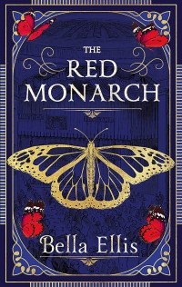 Белла Эллис - The Red Monarch