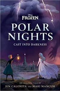 Джен Калонита - Disney Frozen Polar Nights