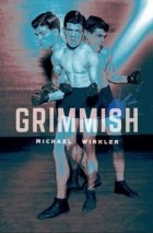 Майкл Уинклер - Grimmish
