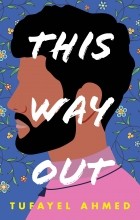 Tufayel Ahmed - This Way Out
