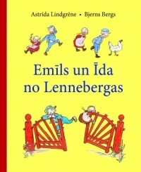  - Emīls un Īda no Lennebergas (сборник)
