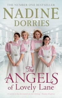 Надин Доррис - The Angels of Lovely Lane