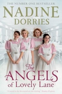 Надин Доррис - The Angels of Lovely Lane