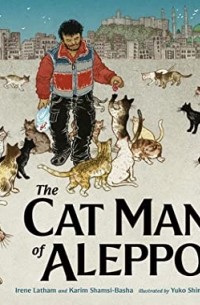  - The Cat Man of Aleppo