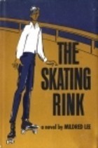 Mildred Lee - The Skating Rink