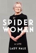 Brenda Hale - Spider Woman: A Life