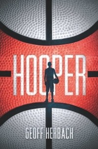 Geoff Herbach - Hooper