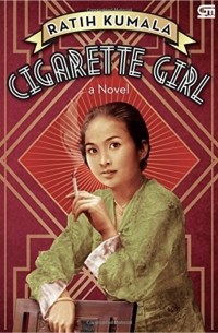 Ratih Kumala - Cigarette Girl