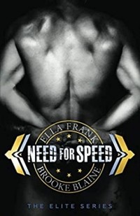 Брук Блейн, Элла Франк - Need for Speed