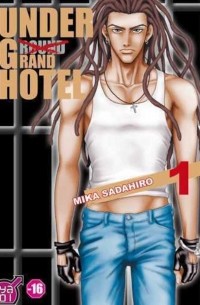 Under grand hotel tome 1