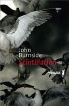 Джон Бернсайд - Scintillation