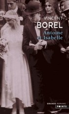 Vincent Borel - Antoine et Isabelle