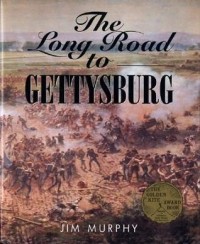 Джим Мёрфи - The Long Road to Gettysburg
