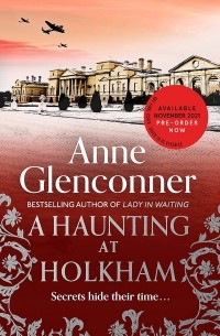 Энн Гленконнер - A Haunting at Holkham