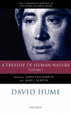 Дэвид Юм - David Hume: A Treatise of Human Nature: Volume 1: Texts
