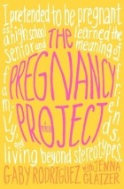 Gaby Rodriguez - The Pregnancy Project