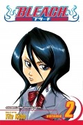 Тайто Кубо - Bleach, Vol. 2: Goodbye Parakeet, Good Night My Sister