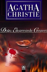 Агата Кристи - Doğu Ekspresinde Cinayet