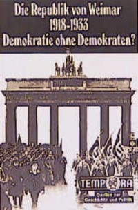 Reinhard Neebe - Die Republik von Weimar 1918-1933