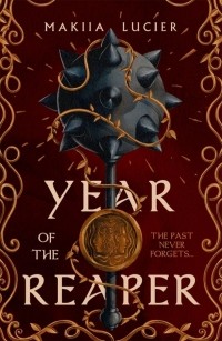 Макия Люсье - Year of the Reaper