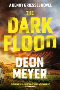 Деон Мейер - The Dark Flood