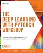 Hyatt Saleh - The Deep Learning with PyTorch Workshop