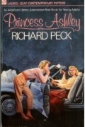 Ричард Пек - Princess Ashley