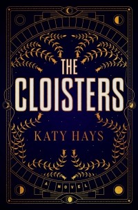 Кэти Хэйс - The Cloisters