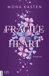 Мона Кастен - Fragile Heart