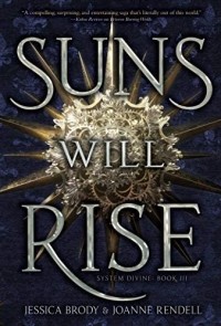  - Suns Will Rise