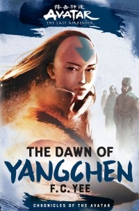 F.C. Yee - The Dawn of Yangchen