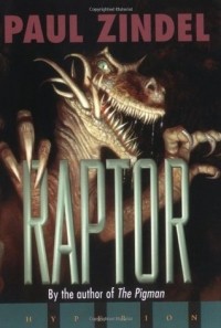 Пол Зиндел - Raptor