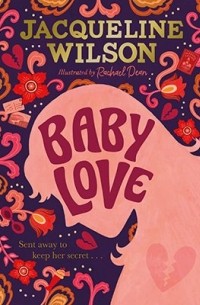 Жаклин Уилсон - Baby Love