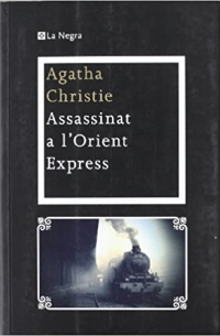 Агата Кристи - Assassinat a l'Orient Express