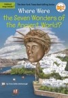 Йона Зельдис Макдонах - Where Were the Seven Wonders of the Ancient World?