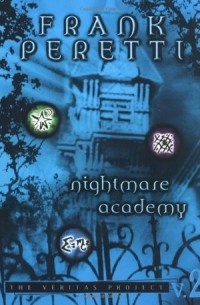 Фрэнк Перетти - Nightmare Academy