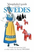 Peter Berlin - The Xenophobe's Guide to the Swedes