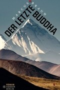Marcus Braun - Der letzte Buddha