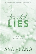 Ана Хуан - Twisted Lies