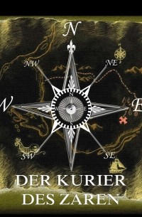 Jules Verne - Der Kurier des Zaren