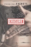 Персиваль Эверетт - Erasure