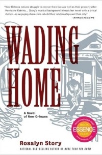 Wading Home: A Novel of New Orleans