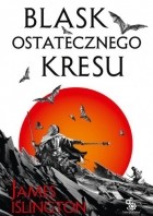 James Islington - Blask ostatecznego kresu